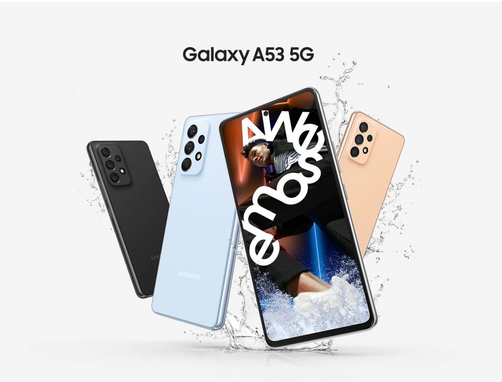 Galaxy A53 5G. The Phone That’ll Take You Into the Future